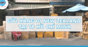 Gửi hàng đi New Zealand tại TP Hồ Chí Minh