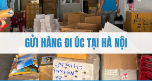 gửi hàng đi Úc tại Hà Nội