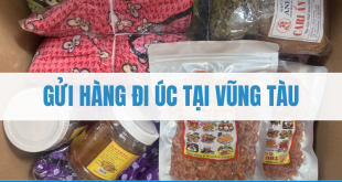 Gửi hàng đi Úc tại Vũng Tàu