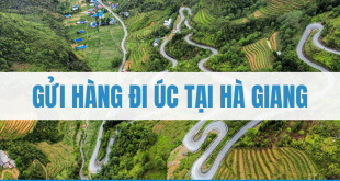 Gửi Hàng Đi Úc Tại Hà Giang