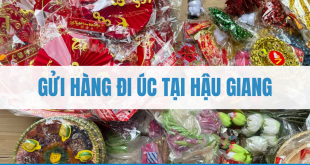 Gửi Hàng Đi Úc Tại Hậu Giang